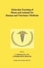 Molecular Farming of Plants and Animals for Human and Veterinary Medicine - eBook