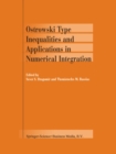 Ostrowski Type Inequalities and Applications in Numerical Integration - eBook
