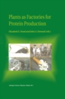 Plants as Factories for Protein Production - eBook