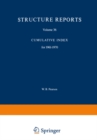 Structure Reports : Volume 36: Cumulative Index for 1961-1970 - eBook