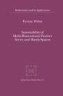Summability of Multi-Dimensional Fourier Series and Hardy Spaces - eBook