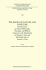The Books of Nature and Scripture : Recent Essays on Natural Philosophy, Theology and Biblical Criticism in the Netherlands of Spinoza's Time and the British Isles of Newton's Time - eBook