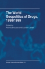 The World Geopolitics of Drugs, 1998/1999 - eBook