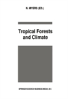 Tropical Forests and Climate - eBook