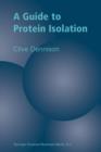 A Guide to Protein Isolation - Book