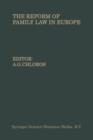 The Reform of Family Law in Europe : The Equality of the Spouses-Divorce-Illegitimate children - Book