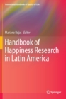 Handbook of Happiness Research in Latin America - Book
