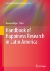 Handbook of Happiness Research in Latin America - eBook