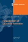 Fundamentals of Latex Film Formation : Processes and Properties - Book