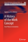 A History of the Work Concept : From Physics to Economics - Book