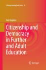 Citizenship and Democracy in Further and Adult Education - Book