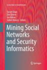 Mining Social Networks and Security Informatics - Book