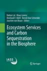 Ecosystem Services and Carbon Sequestration in the Biosphere - Book