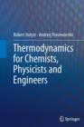 Thermodynamics for Chemists, Physicists and Engineers - Book