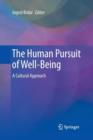 The Human Pursuit of Well-Being : A Cultural Approach - Book