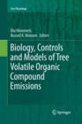 Biology, Controls and Models of Tree Volatile Organic Compound Emissions - Book