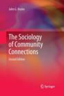 The Sociology of Community Connections - Book