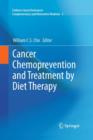Cancer Chemoprevention and Treatment by Diet Therapy - Book