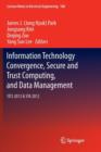 Information Technology Convergence, Secure and Trust Computing, and Data Management : ITCS 2012 & STA 2012 - Book