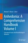 Anhedonia: A Comprehensive Handbook Volume I : Conceptual Issues And Neurobiological Advances - Book