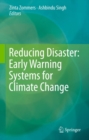 Reducing Disaster: Early Warning Systems For Climate Change - eBook