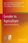 Gender in Agriculture : Closing the Knowledge Gap - Book