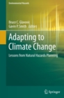 Adapting to Climate Change : Lessons from Natural Hazards Planning - eBook