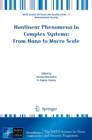 Nonlinear Phenomena in Complex Systems: From Nano to Macro Scale - Book