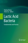 Lactic Acid Bacteria : Fundamentals and Practice - eBook