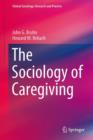The Sociology of Caregiving - Book