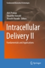 Intracellular Delivery II : Fundamentals and Applications - eBook