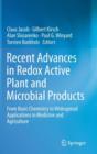 Recent Advances in Redox Active Plant and Microbial Products : From Basic Chemistry to Widespread Applications in Medicine and Agriculture - Book