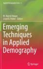 Emerging Techniques in Applied Demography - Book