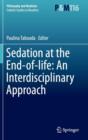 Sedation at the End-of-life: An Interdisciplinary Approach - Book