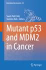 Mutant p53 and MDM2 in Cancer - eBook
