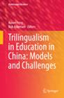 Trilingualism in Education in China: Models and Challenges - eBook