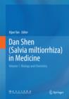 Dan Shen (Salvia miltiorrhiza) in Medicine : Volume 1. Biology and Chemistry - eBook