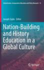 Nation-Building and History Education in a Global Culture - Book