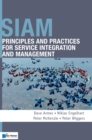 Siam: Principles And Practices For Service Integration And Management - Book