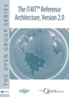 The IT4IT(TM) Reference Architecture, Version 2.0 : Version 2.0 - Book