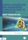 Service Integration and Management Foundation Body of Knowledge - Book