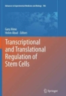 Transcriptional and Translational Regulation of Stem Cells - Book