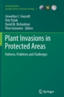 Plant Invasions in Protected Areas : Patterns, Problems and Challenges - Book