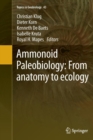 Ammonoid Paleobiology: From anatomy to ecology - Book