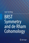 BRST Symmetry and de Rham Cohomology - Book
