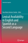 Lexical Availability in English and Spanish as a Second Language - Book