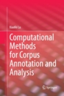 Computational Methods for Corpus Annotation and Analysis - Book
