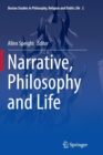 Narrative, Philosophy and Life - Book