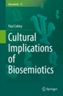 Cultural Implications of Biosemiotics - eBook