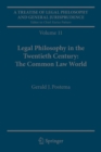 A Treatise of Legal Philosophy and General Jurisprudence : Volume 11: Legal Philosophy in the Twentieth Century: The Common Law World - Book